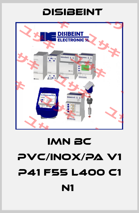 IMN BC PVC/INOX/PA V1 P41 F55 L400 C1 N1  Disibeint