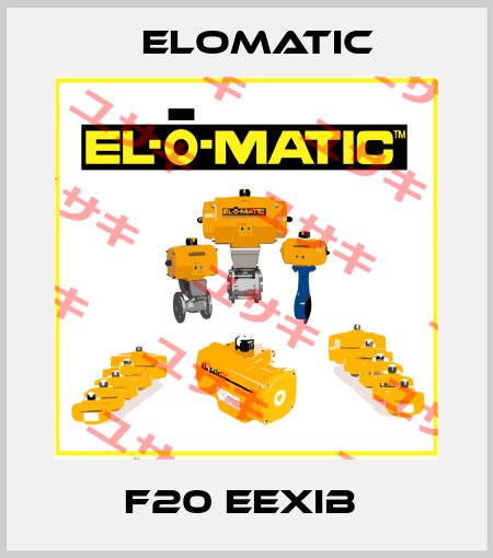 F20 EEXIB  Elomatic