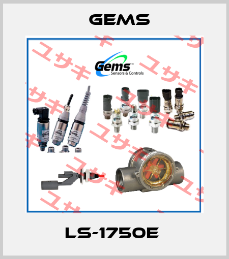LS-1750E  Gems