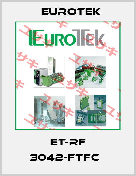 ET-RF 3042-FTFC   Eurotek