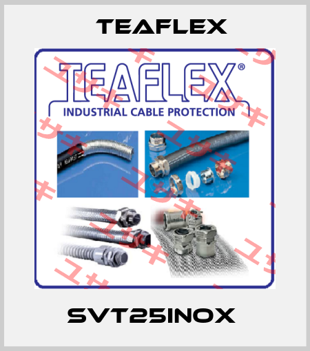 SVT25INOX  Teaflex