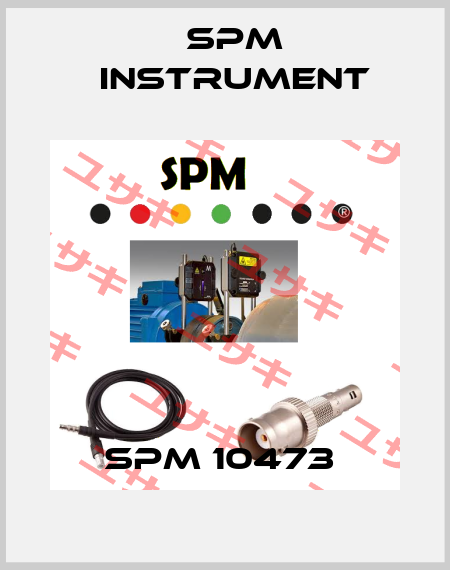 SPM 10473  SPM Instrument