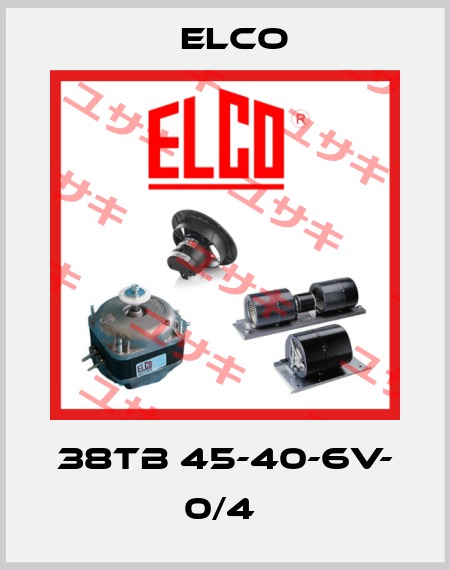 38TB 45-40-6V- 0/4  Elco