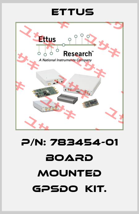 P/N: 783454-01 Board Mounted GPSDO  Kit. Ettus