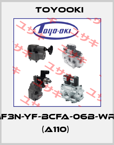 MF3N-YF-BCFA-06B-WR3 (A110)  Toyooki