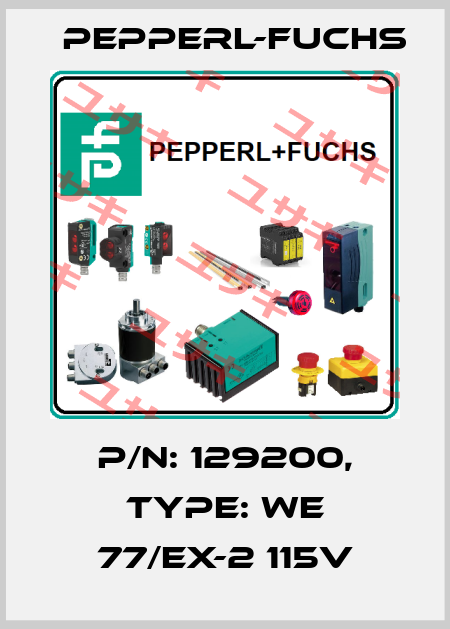 p/n: 129200, Type: WE 77/EX-2 115V Pepperl-Fuchs