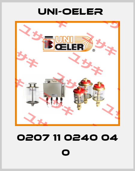 0207 11 0240 04 0  Uni-Oeler