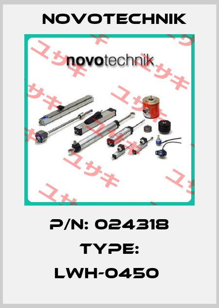 P/N: 024318 Type: LWH-0450  Novotechnik