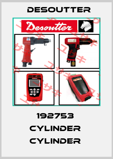 192753  CYLINDER  CYLINDER  Desoutter