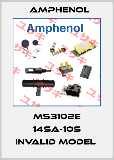 MS3102E 14SA-10S invalid model  Amphenol