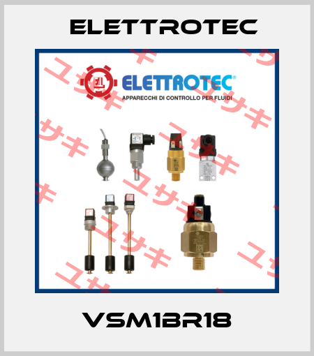VSM1BR18 Elettrotec