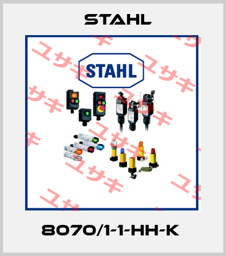 8070/1-1-HH-K  Stahl