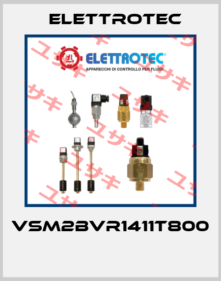 VSM2BVR1411T800  Elettrotec