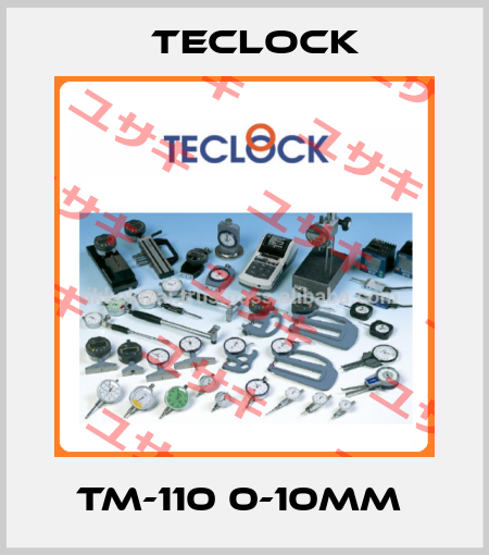 TM-110 0-10mm  Teclock