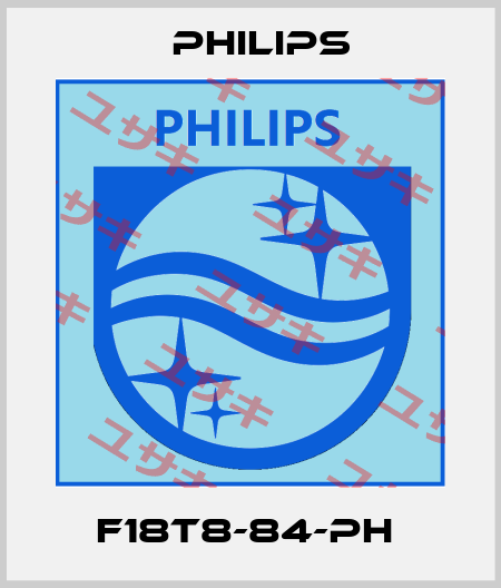 F18T8-84-PH  Philips
