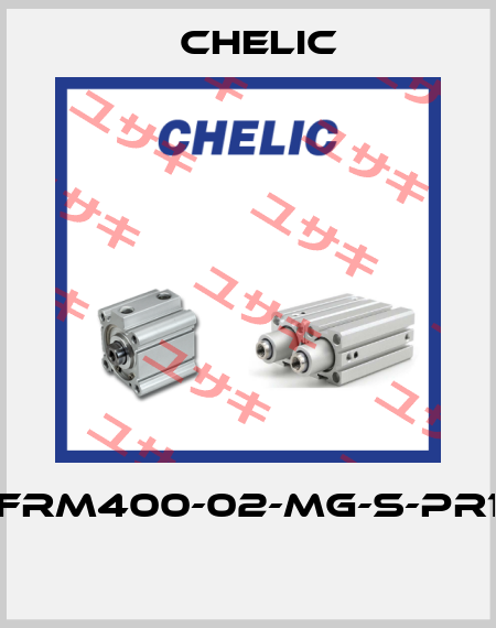 NFRM400-02-MG-S-PR10  Chelic