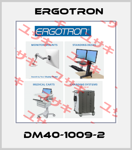 DM40-1009-2  Ergotron