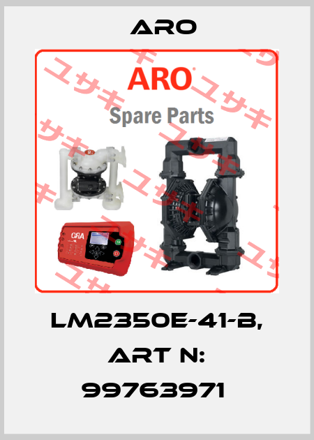 LM2350E-41-B, Art N: 99763971  Aro