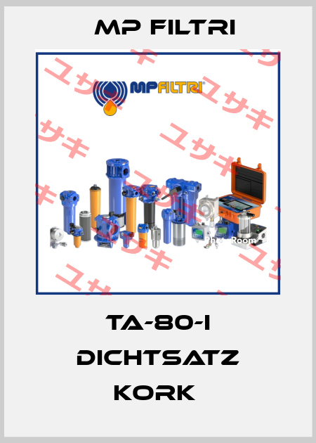 TA-80-I DICHTSATZ KORK  MP Filtri