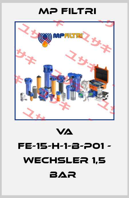 VA FE-15-H-1-B-P01 - Wechsler 1,5 bar  MP Filtri