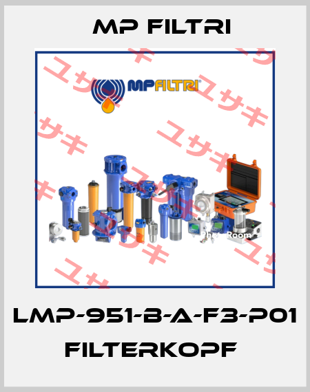 LMP-951-B-A-F3-P01  Filterkopf  MP Filtri