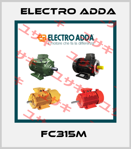 FC315M  Electro Adda