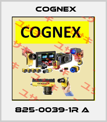825-0039-1R A  Cognex