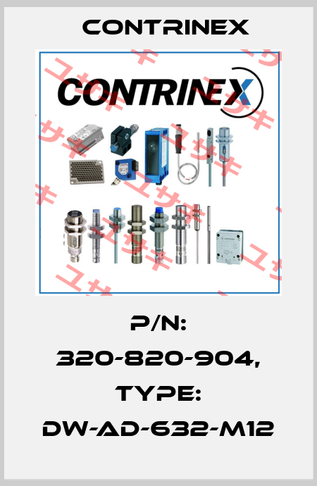 p/n: 320-820-904, Type: DW-AD-632-M12 Contrinex