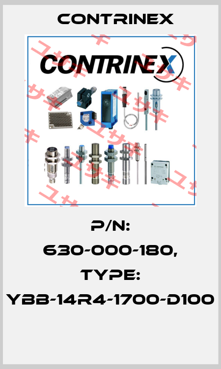 P/N: 630-000-180, Type: YBB-14R4-1700-D100  Contrinex