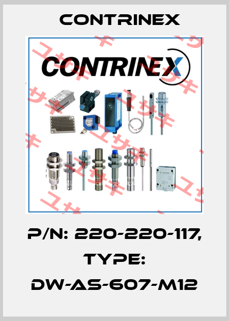 p/n: 220-220-117, Type: DW-AS-607-M12 Contrinex