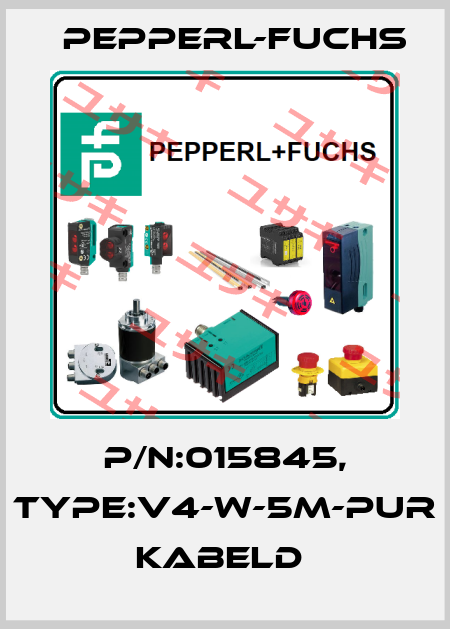 P/N:015845, Type:V4-W-5M-PUR             Kabeld  Pepperl-Fuchs