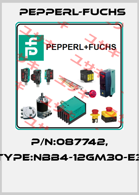 P/N:087742, Type:NBB4-12GM30-E3  Pepperl-Fuchs