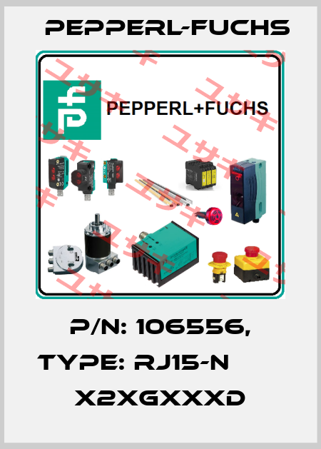 p/n: 106556, Type: RJ15-N                x2xGxxxD Pepperl-Fuchs