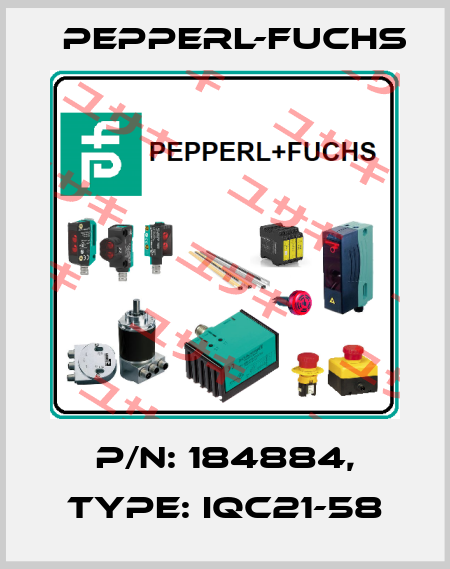 p/n: 184884, Type: IQC21-58 Pepperl-Fuchs