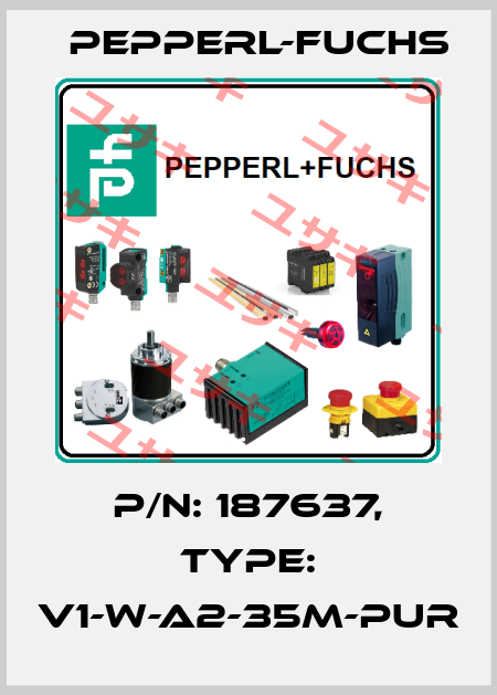 p/n: 187637, Type: V1-W-A2-35M-PUR Pepperl-Fuchs