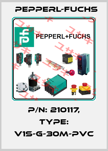p/n: 210117, Type: V1S-G-30M-PVC Pepperl-Fuchs
