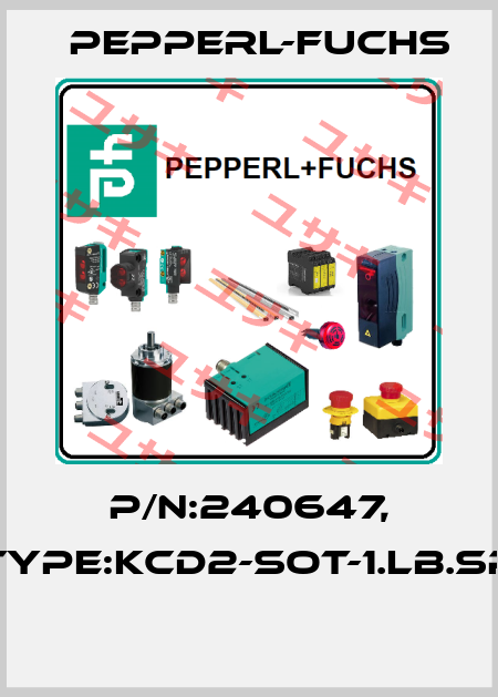 P/N:240647, Type:KCD2-SOT-1.LB.SP  Pepperl-Fuchs