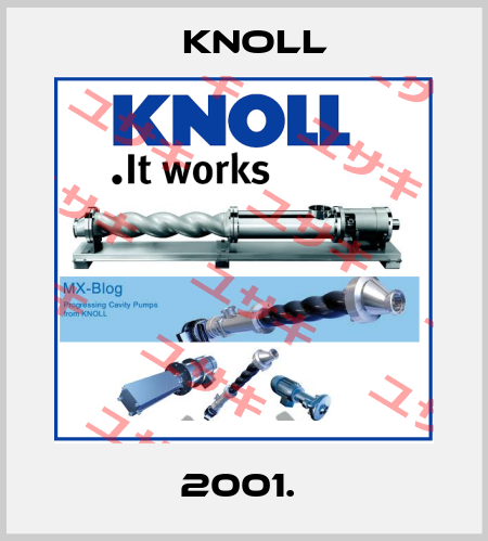2001.  KNOLL