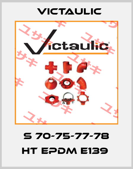 S 70-75-77-78 HT EPDM E139  Victaulic