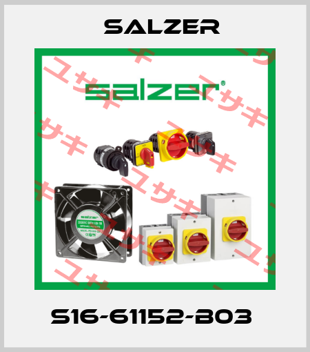 S16-61152-B03  Salzer