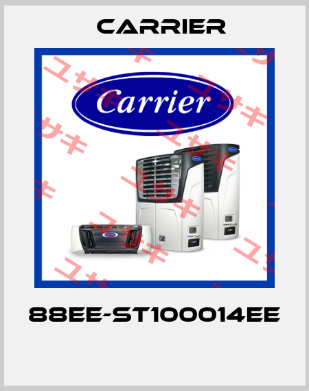 88EE-ST100014EE  Carrier
