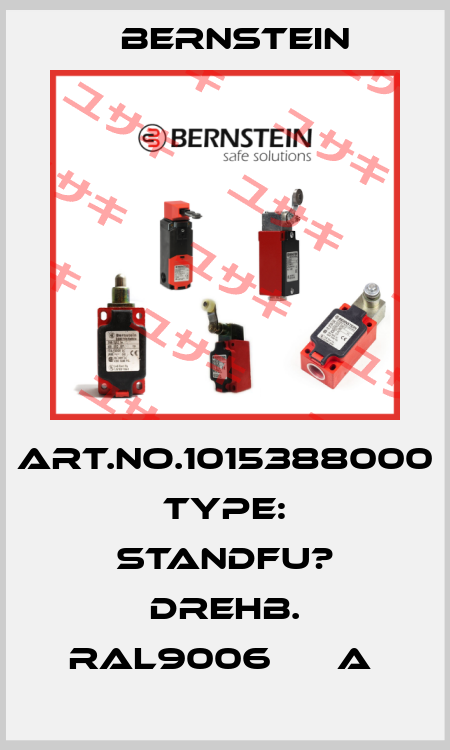 Art.No.1015388000 Type: STANDFU? DREHB. RAL9006      A  Bernstein