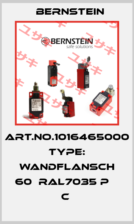 Art.No.1016465000 Type: WANDFLANSCH 60  RAL7035 P    C  Bernstein