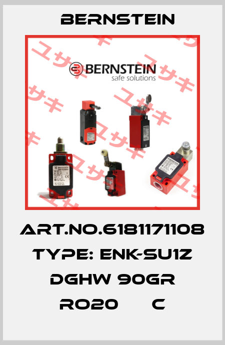 Art.No.6181171108 Type: ENK-SU1Z DGHW 90GR RO20      C Bernstein