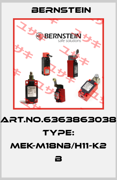 Art.No.6363863038 Type: MEK-M18NB/H11-K2             B Bernstein