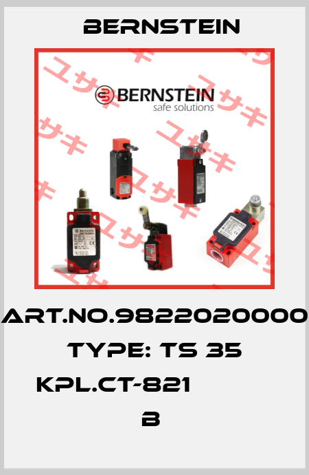 Art.No.9822020000 Type: TS 35 KPL.CT-821             B  Bernstein