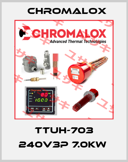 TTUH-703 240V3P 7.0KW  Chromalox