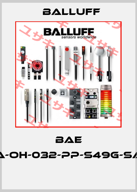 BAE SA-OH-032-PP-S49G-SA4  Balluff