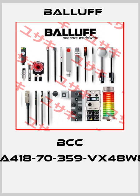 BCC A418-A418-70-359-VX48W8-020  Balluff