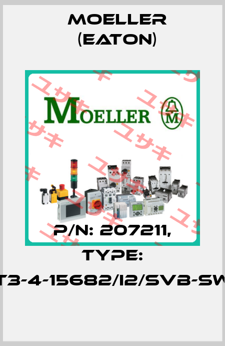 p/n: 207211, Type: T3-4-15682/I2/SVB-SW Moeller (Eaton)